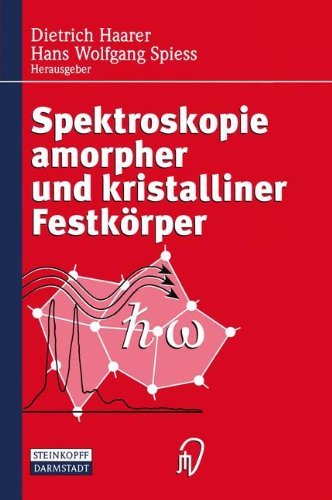 Spektroskopie amorpher und kristalliner Festkörper (German Edition)